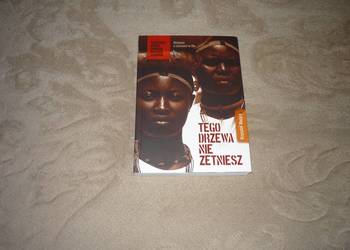 Tego drzewa nie zetniesz