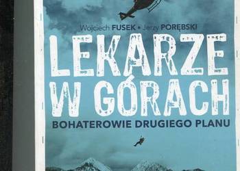 Lekarze w górach Bohaterowie drugiego planu - Fusek , Porębski