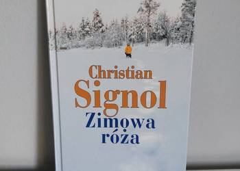 książka "Zimowa róża", Christian Signol