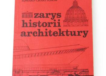 Zarys historii architektury - Edward Charytonow