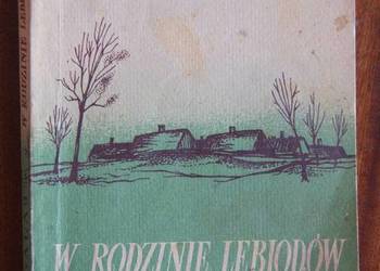 Julian Gałaj - W rodzinie Lebiodów - 1953