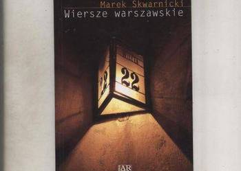 Wiersze warszawskie - Skwarnicki