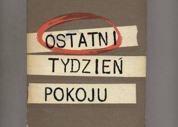 Ostatni tydzień pokoju - Batowski