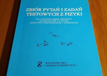 Zbiór pytań i zadań testowych z fizyki / Jadwiga Salach, Stanisław Salach