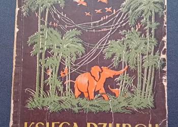 Rudyard Kipling. Księga dżungli. Wyd. Polskie R. Wegner, 1950 r. Wyd. I.