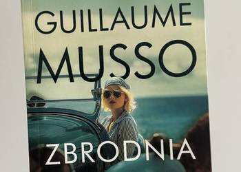 ZBRODNIA W RAJU * GUILLAUME MUSSO