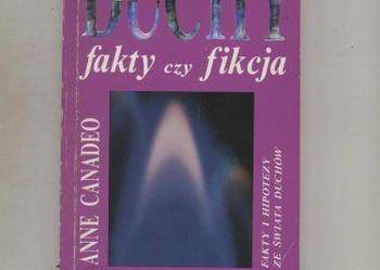 Duchy -fakty czy fikcja - Anne Canadeo