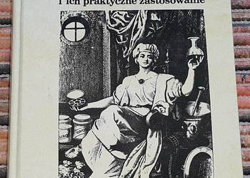 ROŚLINY LECZNICZE I ICH PRAKTYCZNE ZASTOSOWANIE - OŻAROWSKI
