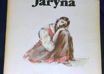 Jaryna - Józef Ignacy Kraszewski