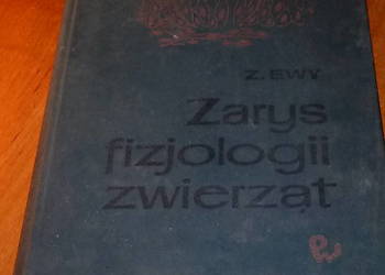 Zarys fizjologii zwierząt, Zygmunt Ewy – wydanie z 1976