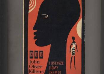 I usłyszeliśmy grzmot - Killens