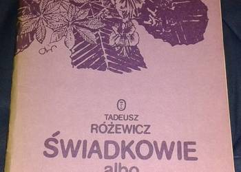 Świadkowie albo nasza mała stabilizacja - Tadeusz Różewicz