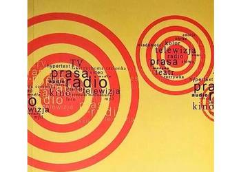 (Kon)teksty kultury medialnej. Analizy i interpretacje. Tom