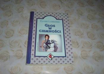 GŁOS W CIEMNOŚC I-  LORRIMER GŁOS W CIEMNOŚC I-  LORRIMER