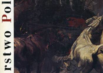 Malarstwo Polskie Romantyzm Historyzm Realizm