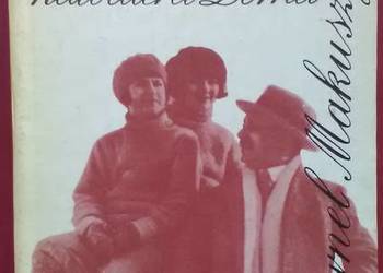 DZIEWIĘĆ KOCHANEK KAWALERA DORNA - MAKUSZYŃSKI K.