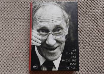 Leszek Kołakowski "Czy Pan Bóg jest szczęśliwy i inne pytania"