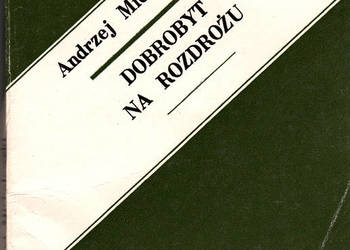 (01094) DOBROBYT NA ROZDROŻU – ANDRZEJ MICHALEWSKI