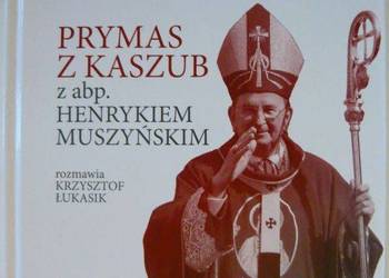 Prymas z Kaszub abp. Henryk Muszyński