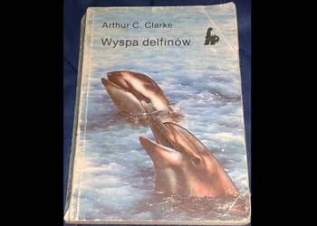 Wyspa delfinów - Arthur C. Clarke
