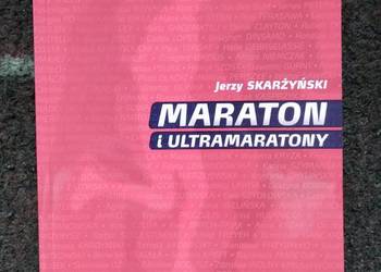 Maraton i ultramaratony - Jerzy Skarżyński Maraton i ultramaratony - Jerzy Skarżyński