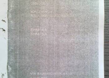 Instrukcja obsługi DTR równiarka SHM-4A  SHM-5A