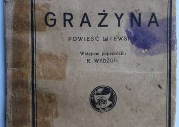 GRAŻYNA Powieść Litewska 1928 Adam Mickiewicz Unikat!