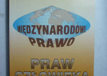 MIĘDZYNARODOWE PRAWO PRAW CZŁOWIEKA