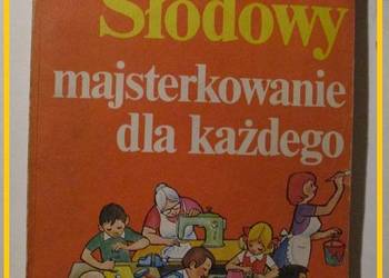 Majsterkowanie dla każdego - Słodowy/maksterkowanie