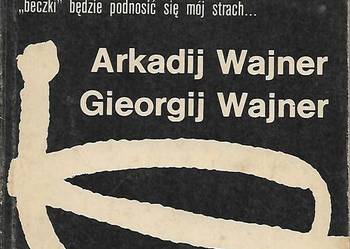 beczka śmierci - A.  Wajner, G. Wajner.