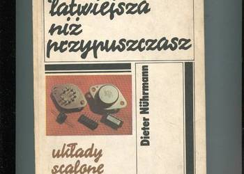Elektronika łatwiejsza niż przypuszczasz Układy scalone