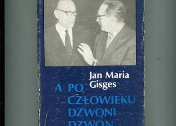 A po człowieku dzwoni dzwon - Jan Maria Gisges