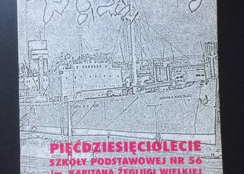 ( 346. ) Pięćdziesięciolecie Szkoły Podst.Nr 56 W Szczecinie
