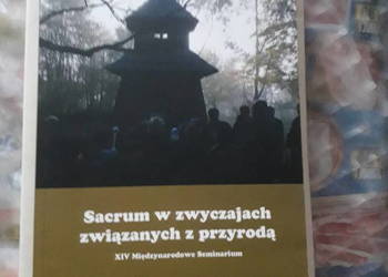SACRUM W ZWYCZAJACH ZWIĄZANYCH Z PRZYRODĄ