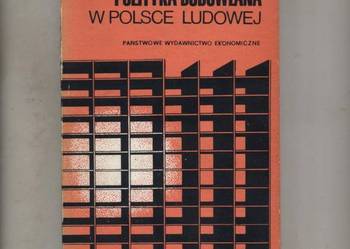 Polityka budowlana w Polsce Ludowej