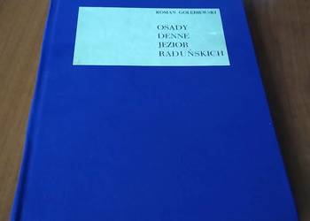 Osady denne Jezior Raduńskich / Roman Gołębiewski