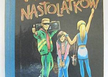 VADEMECUM NASTOLATKÓW VADEMECUM NASTOLATKÓW