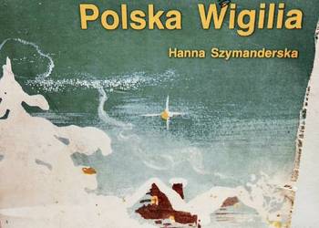 Polska Wigilia przepisy kulinarne antykwariat outlet