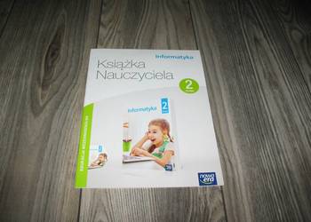 Informatyka. Klasa 2. Książka Nauczyciela z płytą CD