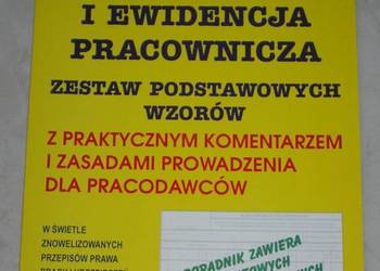 Dokumentacja i ewidencja pracownicza. Zestaw wzorów