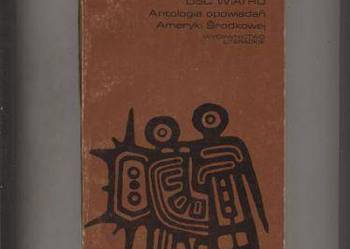 Liść Wiatru  Antologia opowiadań Ameryki Środkowej Liść Wiatru  Antologia opowiadań Ameryki Środkowej