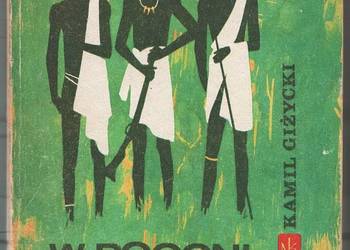 W POGONI ZA MWE - GIŻYCKI KAMIL