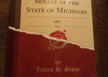 Journal of the senate of the state of Michigan 1877 volume 2. Reprint.