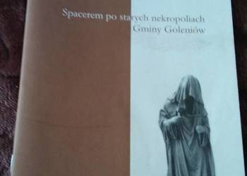 spacerem po starych nekropoliach gminy Goleniów