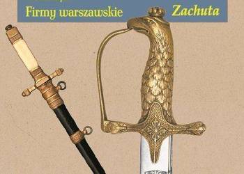 ^ Polska biała broń i jej producenci