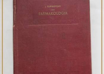 Farmakologia - Supniewski / 1954r / farmakologia / medycyna