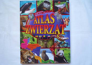 NOWA - Ilustrowany Atlas Zwierząt Album Twarda Oprawa