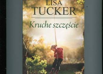 Kruche szczęście - Tucker Kruche szczęście - Tucker