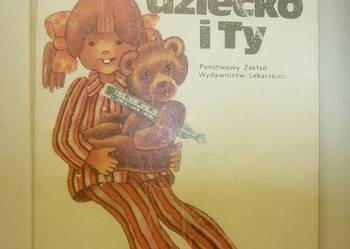 CHOROBA DZIECKO I TY - STANISŁAWA ŚWIĄTEK