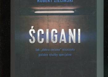 Ścigani - Robert Zieliński